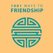 1001 Ways To Friendship by Anne Moreland