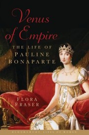 Cover of: Venus Of Empire The Life Of Pauline Bonaparte