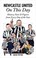 Cover of: Newcastle United On This Day History Facts Figures From Every Day Of The Year