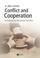 Cover of: Conflict and Cooperation