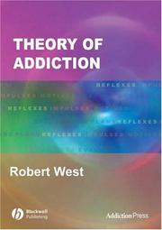 Cover of: Theory of addiction