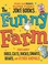Cover of: The Funny Farm Jokes About Dogs Cats Ducks Snakes Bears And Other Animals