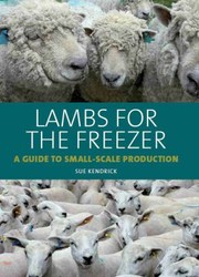 Cover of: Lambs For The Freezer A Guide To Smallscale Production