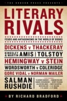 Cover of: Literary Rivals Literary Antagonism Writers Feuds And Private Vexations