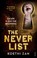 Cover of: The Never List