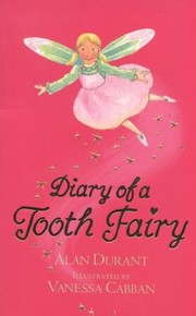 Cover of: Diary Of A Tooth Fairy by 