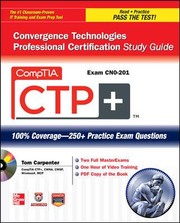 Cover of: Comptia Ctp Convergence Technologies Professional Certification Study Guide Exam Cn0201