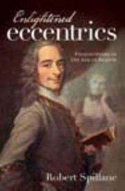 Cover of: Enlightened Eccentrics Philosophers In The Age Of Reason