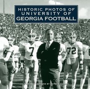Cover of: Historic Photos Of University Of Georgia Football