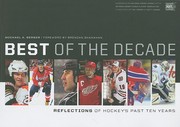 Cover of: Best Of The Decade Reflections Of Hockeys Past Ten Years