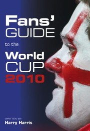 Cover of: Fans' Guide To The World Cup 2010