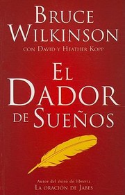 Cover of: El Dador De Sueno The Dream Giver
