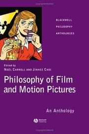 Cover of: Philosophy of Film and Motion Pictures by Noël Carroll, Jinhee Choi