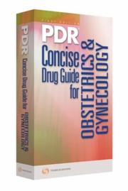 Cover of: Pdr Concise Drug Guide For Obstetrics Gynecology