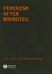 Cover of: Feminism after Bourdieu (Sociological Review Monograph) by Lisa Adkins, Beverley Skeggs