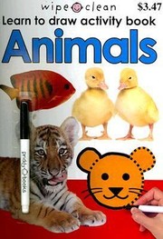 Cover of: Animals With Pen
            
                Wipe Clean Learn to Draw Activity Books