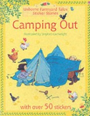 Cover of: Camping Out
            
                Farmyard Tales Sticker Storybooks by 
