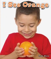 Cover of: I See Orange