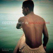 Cover of: Contingency In Madagascar Photography Encounters Writing by 