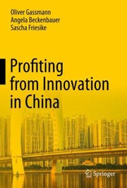 Cover of: Profiting From Innovation In China by 