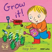 Cover of: Grow It