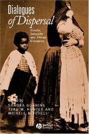 Cover of: Dialogues of dispersal by edited by Sandra Gunning, Tera W. Hunter and Michele Mitchell.