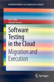 Software Testing In The Cloud Migration And Execution