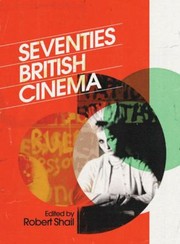 Cover of: Seventies British Cinema
