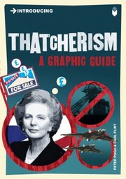 Cover of: Introducing Thatcherism A Graphic Guide