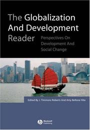 Cover of: The Globalization and Development Reader by J. Timmons Roberts