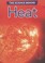 Cover of: The Science Behind Heat