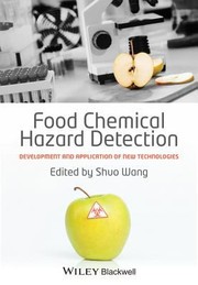 Cover of: Food Chemical Hazard Detection Development And Application Of New Technologies