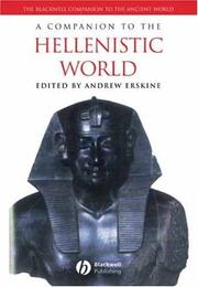 A companion to the Hellenistic world by Andrew Erskine