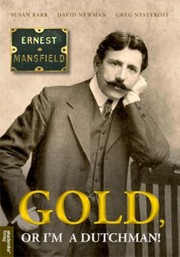 Cover of: Ernest Mansfield 18621924 Goldor Im A Dutchman