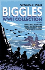 Cover of: The Biggles WWII Collection