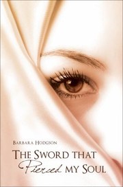 Cover of: The Sword That Pierced My Soul by 