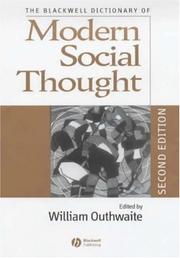 Cover of: The Blackwell Dictionary of Modern Social Thought