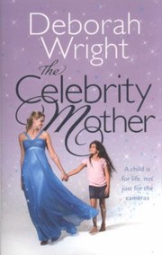 Cover of: The Celebrity Mother