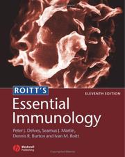 Cover of: Roitt's Essential Immunology (Essentials) by Ivan M. Roitt, Seamus J. Martin, Peter J. Delves, Dennis Burton