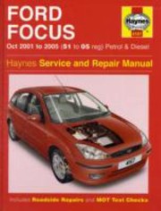 Cover of: Ford Focus Petrol Diesel Service Repair Manual 2001 To 2005