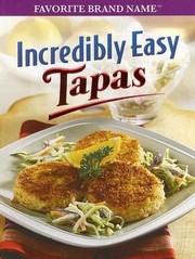 Cover of: Incredibly Easy Tapas
            
                Favorite Brand Name