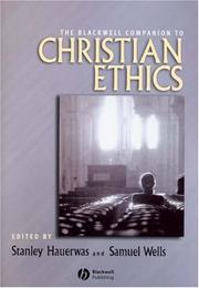 Cover of: The Companion to Christian Ethics