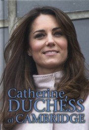 Cover of: Catherine Duchess Of Cambridge