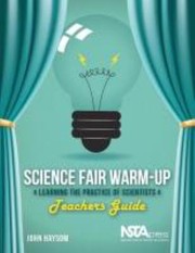 Cover of: Science Fair Warmup Learning The Practice Of Scientists