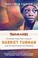 Cover of: Trailblazers Featuring Harriet Tubman And Other Christian Heroes