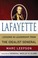Cover of: Lafayette Lessons In Leadership From The Idealist General