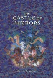 The Castle of Mirrors (Children of the Red King) by Jenny Nimmo