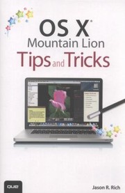 Cover of: Mac Os X Mountain Lion Tips And Tricks