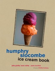 Cover of: Humphry Slocombe Ice Cream Book by 