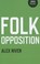 Cover of: Folk Opposition